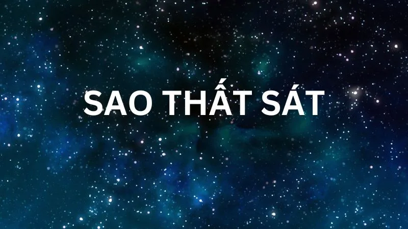 sao thất sát