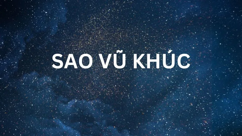 sao vũ khúc